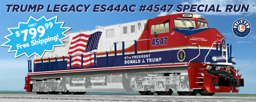 Trump Legacy ES44AC #4547 Special Run Locomotive by Lionel Trains